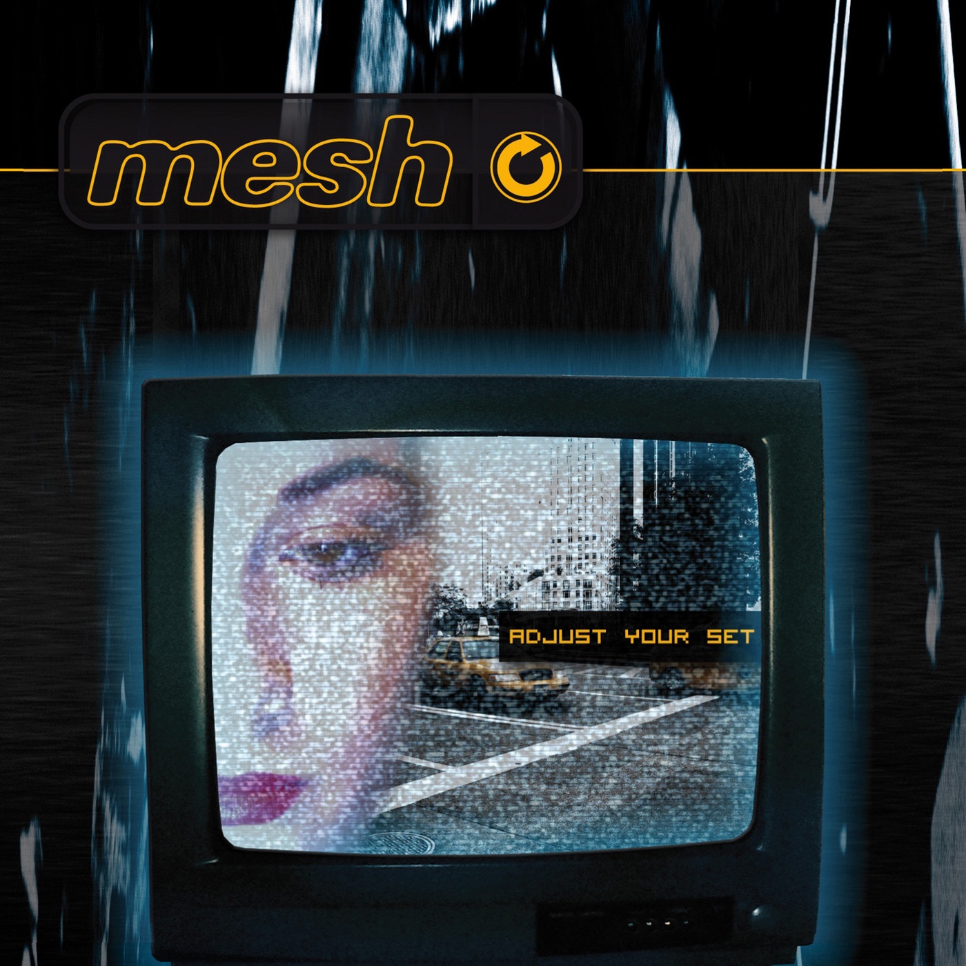 Mesh - AdJust Your Set (Club Mix)